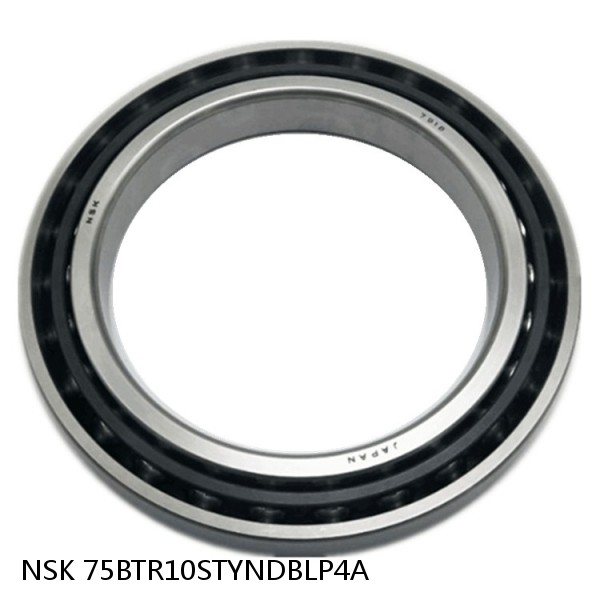 75BTR10STYNDBLP4A NSK Super Precision Bearings