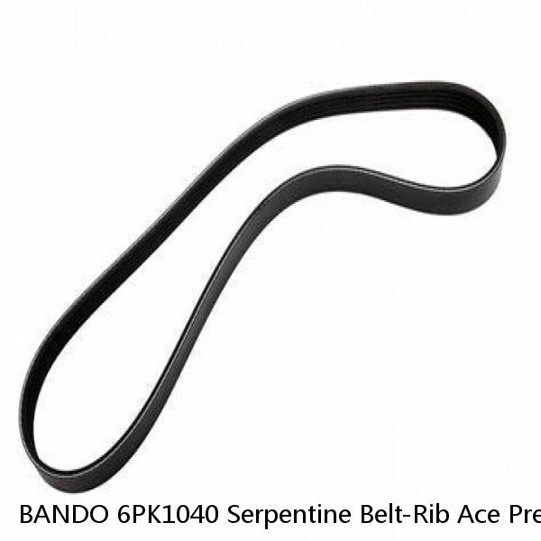 BANDO 6PK1040 Serpentine Belt-Rib Ace Precision Engineered V-Ribbed Belt 